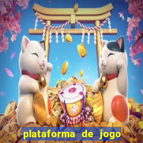 plataforma de jogo que da dinheiro no cadastro